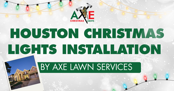 Houston Christmas Lights Installation by Axe Lawn Services